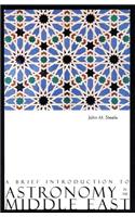 Brief Introduction to Astronomy in the Middle East