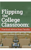 Flipping the College Classroom