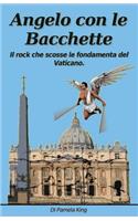 Angelo con le bacchette