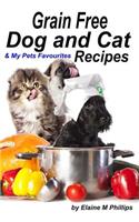 Grain Free Dog and Cat Recipes
