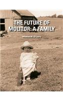 The Future of Molitor