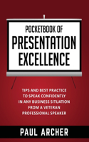 Pocketbook of Presentation Excellence
