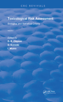 Toxicological Risk Assessment