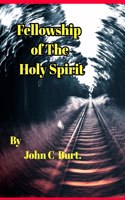 Fellowship of The Holy Spirit.