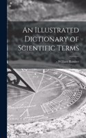 Illustrated Dictionary of Scientific Terms