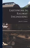 Earthwork In Railway Engineering