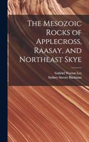 Mesozoic Rocks of Applecross, Raasay, and Northeast Skye