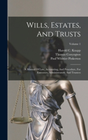 Wills, Estates, And Trusts