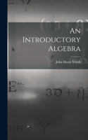 Introductory Algebra