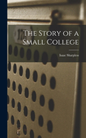 Story of a Small College