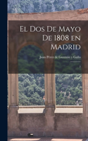 Dos de Mayo de 1808 en Madrid
