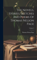 Novels, Stories, Sketches And Poems Of Thomas Nelson Page; Volume 3