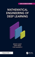 Mathematical Engineering of Deep Learning