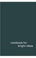 Notebook for Ideas
