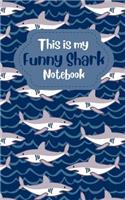 This Is My Shark Notebook