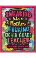 Swearing Like a Motherfucking Eighth Grade Teacher