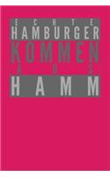 Echte Hamburger kommen aus Hamm