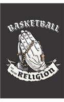 Basketball Ist Meine Religion