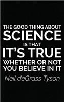 The Good Thing About Science