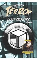 Subgenres of Terror, 2nd Edition: Claustrocore Films(3 Subgenres of Terror, 2nd Edition (B&w))