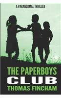 The Paperboys Club (a Paranormal Thriller of Crime and Suspense)