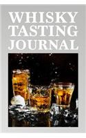 Whisky Tasting Journal