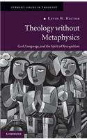 Theology without Metaphysics