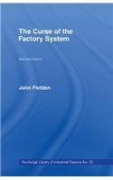 Curse of the Factory System