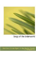 Songs of the Underworld
