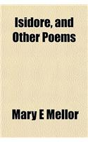Isidore, and Other Poems