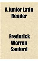 A Junior Latin Reader
