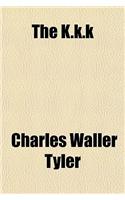 The K.K.K