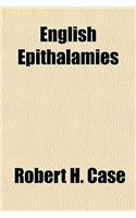 English Epithalamies: (English)