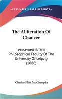 The Alliteration Of Chaucer