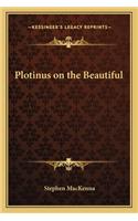 Plotinus on the Beautiful