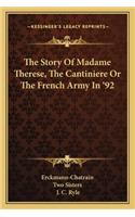 Story Of Madame Therese, The Cantiniere Or The French Army In '92