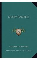 Dusky Rambles