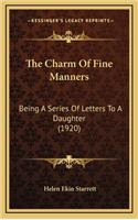 The Charm Of Fine Manners