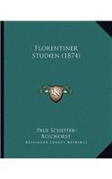 Florentiner Studien (1874)