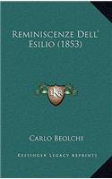 Reminiscenze Dell' Esilio (1853): (Italian)