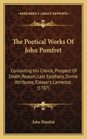 Poetical Works Of John Pomfret