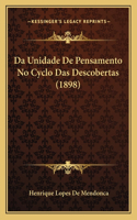 Da Unidade De Pensamento No Cyclo Das Descobertas (1898)