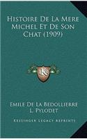 Histoire De La Mere Michel Et De Son Chat (1909)