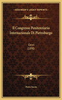 Il Congresso Penitenziario Internazionale Di Pietroburgo