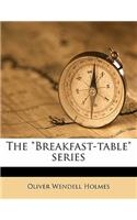 The Breakfast-Table Series Volume 2