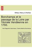 Bonchamps et le passage de la Loire par l'Armée Vendéenne en 1793.