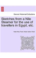 Sketches from a Nile Steamer for the Use of Travellers in Egypt, Etc.