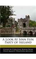 A Look at Sinn Fein Party of Ireland