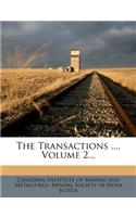 The Transactions ..., Volume 2...