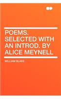 Poems. Selected with an Introd. by Alice Meynell